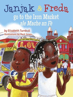cover image of Janjak and Freda Go to the Iron Market